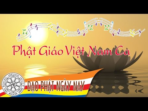 Phật Giáo Việt Nam Ca