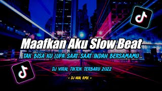 Download lagu Dj Tak Bisa Ku Lupa Saat Saat Indah Bersamamu Slow Beat Remix Tiktok Viral Terbaru 2022 mp3