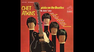If I Fell | Chet Atkins | Picks On The Beatles | 1966 RCA LP