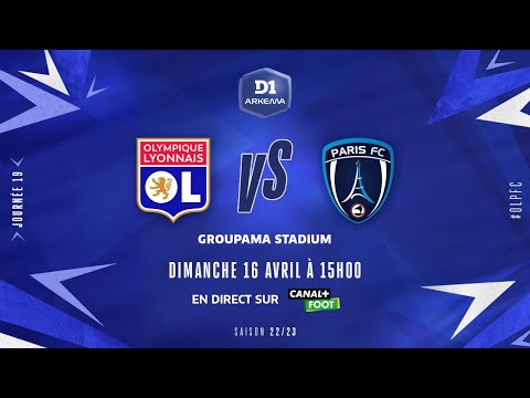 J19 I Olympique Lyonnais – Paris FC (2-0)