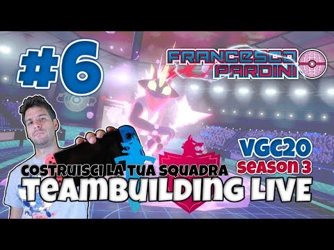 Un team da BattleSpot? - VGC20 #pokémon Spada&Scudo LIVE TEAMBUILDING ⚔️🛡️#6