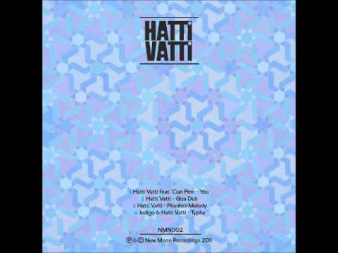 Hatti Vatti - Giza Dub