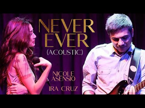 Never Ever (all saints) IRA CRUZ/ NICOLE ASENSIO