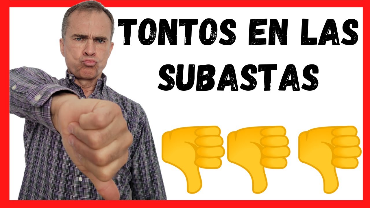 ⚠️⚠️⚠️ Cómo los TONTOS se arruinan en las SUBASTAS 👎💸