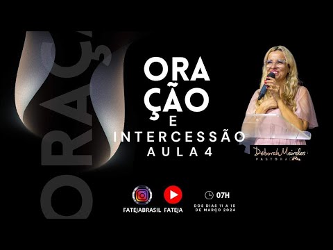 AULA 4 do Curso de Formação de Intercessores FATEJA
