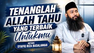 Download lagu Allah's Decree Is the Best - Ustadz Syafiq Riza Basalamah mp3 Download lagu Allah's Decree Is the Best - Ustadz Syafiq Riza Basalamah mp3