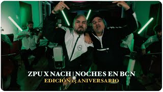 Noches En BCN (Edición 15 Aniversario)