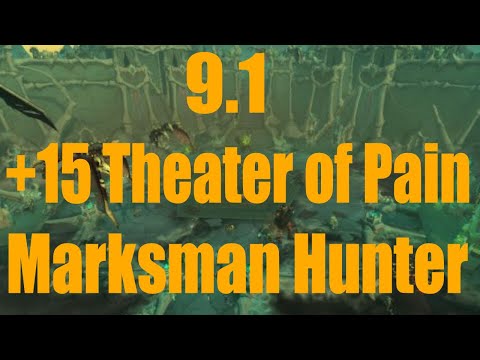 9.1 +15 Theater of Pain Chested | Kyrian MM Marksman Hunter | Tyrannical Raging Volcanic Tormented