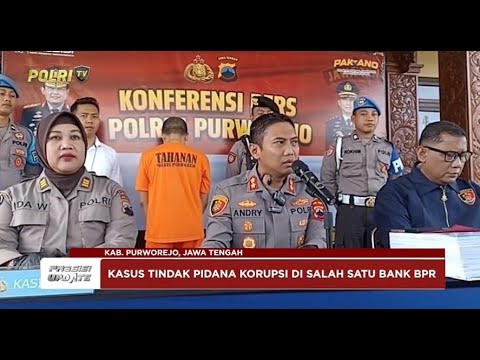 PRESISI UPDATE: POLRES PURWOREJO UNGKAP KASUS TINDAK PIDANA KORUPSI 05/05/2025 (16.00)