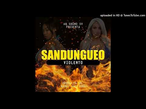 Sandungueo Violento Mix By Gámez Editions