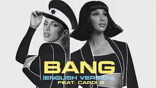 Anitta - Bang | English Version (feat. Cardi B) [Mashup]