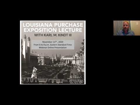 Louisiana Purchase Exposition Lecture with Karl M. Kindt III