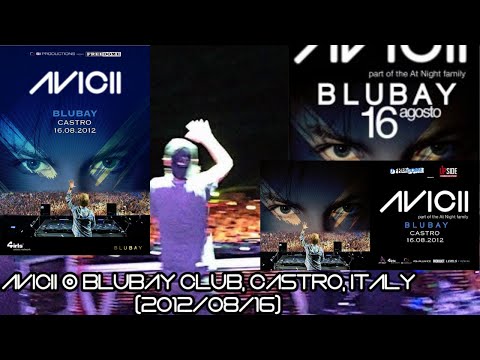 Avicii @ Fall Tour, Blubay Club, Castro, Italy (2012/08/16)