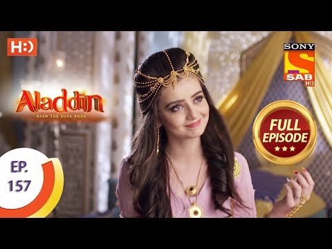 Aladdin - Ep 157 - Full Episode - 22nd March, 2019