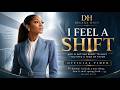 I Feel A Shift Delana Hope