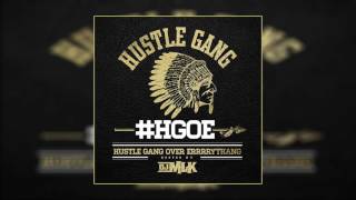 Hustle Gang - Hustle Gang Business ft.  Ra Ra, Tokyo, T.I  & B.o.B