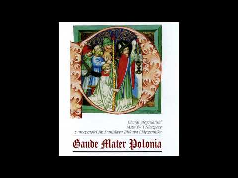 Chorał gregoriański - Gregorian chant - Praefatio - Gaude Mater Polonia