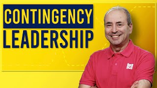 Fiedler's Contingency Model REMAINS Highly Relevant TODAY