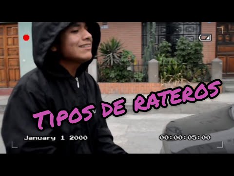 TIPOS DE RATEROS│SOMOSDECALLE