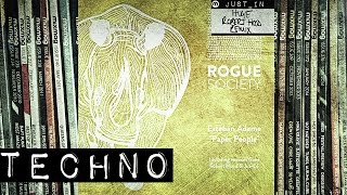 TECHNO: Esteban Adame - Rays Of Saturn (Robert Hood remix) [Rogue Society]