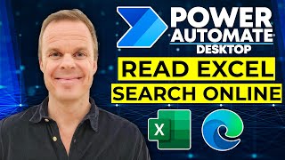 Power Automate Desktop: How to Read Excel, Do an Online Search, and Write the Result Back to Excel