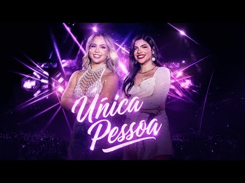 Mari & Rayane - Única Pessoa (DVD É NA PEGADA DARMININA)