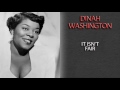 DINAH WASHINGTON - IT ISN'T FAIR