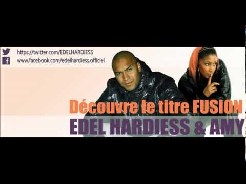 Edel Hardiess feat Amy(Foolek) - Fusion