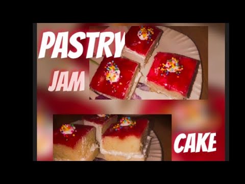 INDIAN BAKERY STYLE PASTRY JAM CAKE RECIPE || FLUFFY & EASY CAKE