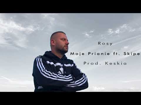 ROSY - MOJE PRIANIE ft. Skipe (prod. Keskia)