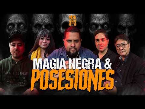 POSESIONES DEMONIACAS Y MAGIA NEGRA | Mesa 3 y 33💀 con @ConfesionesPodcastOficial y @PARADIGMA0