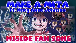 MAKE A MITA (MiSide RecD Fan Song) Ft. MITA'S OFFICIAL ENGLISH VA!