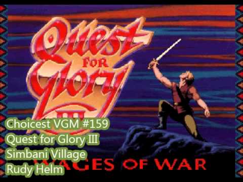 Choicest VGM - VGM #159 - Quest for Glory III - Simbani Village