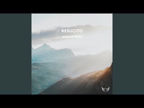 Resucito (Remix)