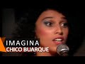 Chico Buarque: Imagina (DVD Anos Dourados)