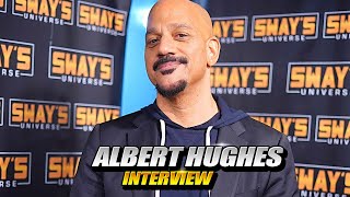 Albert Hughes Talks John Wick, Tupac, and Making 'The Continental' | SWAY’S UNIVERSE