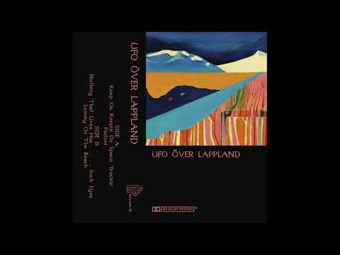 UFO Över Lappland - UFO Över Lappland (Full Album 2016)