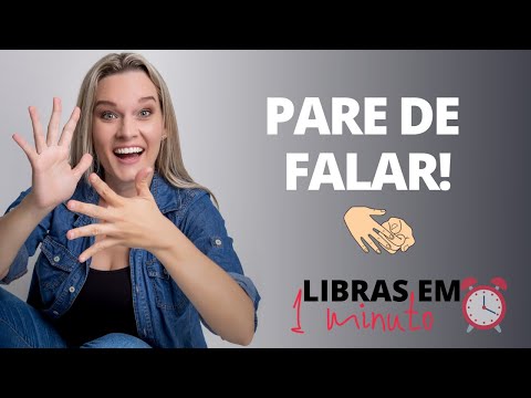 162º LIBRAS EM 1 MINUTO | PARE DE FALAR