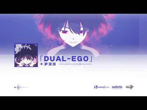 Honkai Impact 3 OST: Seele《Dual Ego》(performed by Sa Dingding)