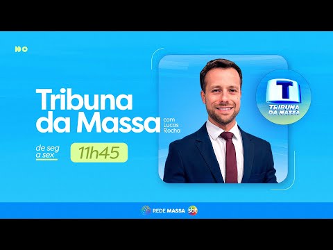 Tribuna da Massa - Edição Completa - 24/09/2025