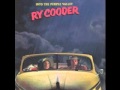 Ry Cooder - Taxes On The Farmer Feeds Us All