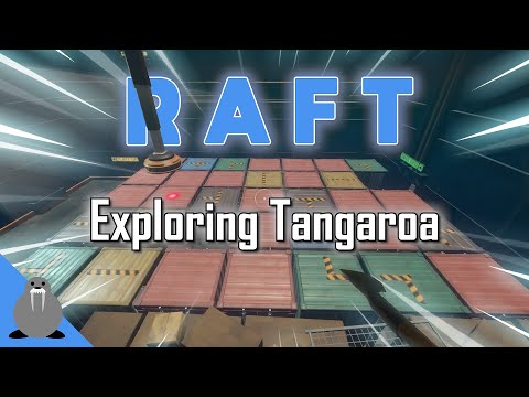 Exploring Tangaroa - Part 1 - Raft