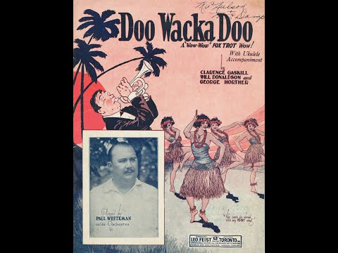 Doo Wacka Doo - Lou Gold and his Club Wigwam Orchestra - 1924