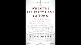 Thom Hartmann Book Club - 'When the Tea Party Came to Town' by Robert Draper