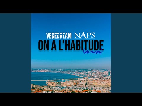 Video thumbnail for On a l’habitude (Ok Many)
