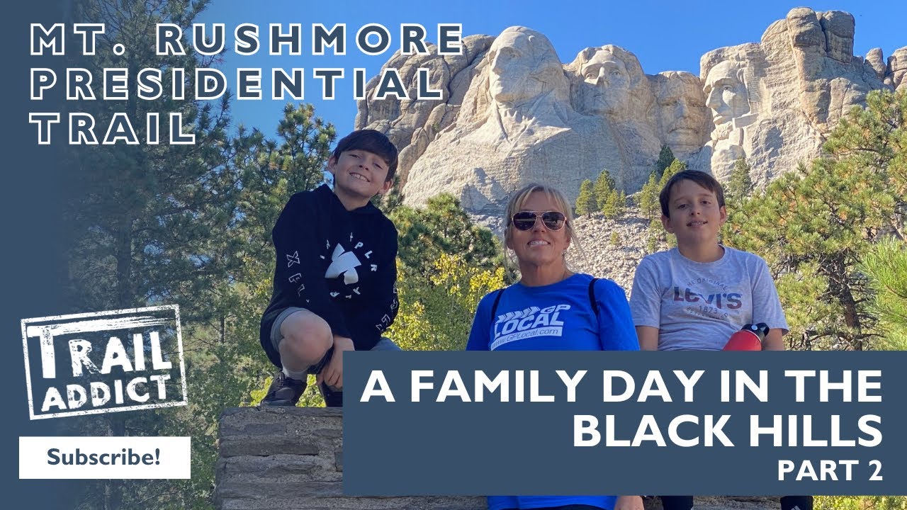 Mount Rushmore Presidential Trail (Keystone, SD) A Family Day in the Black Hills | Part 2