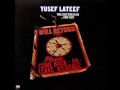 A FLG Maurepas upload - Yusef Lateef - Mississippi Mud - Black Jazz