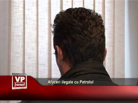 Afaceri ilegale cu Petrolul