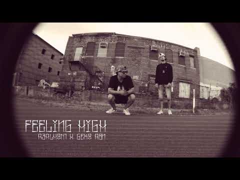 R3ALHOM x GEKO RBN - FEELING HIGH