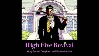 High Five Revival - Patience